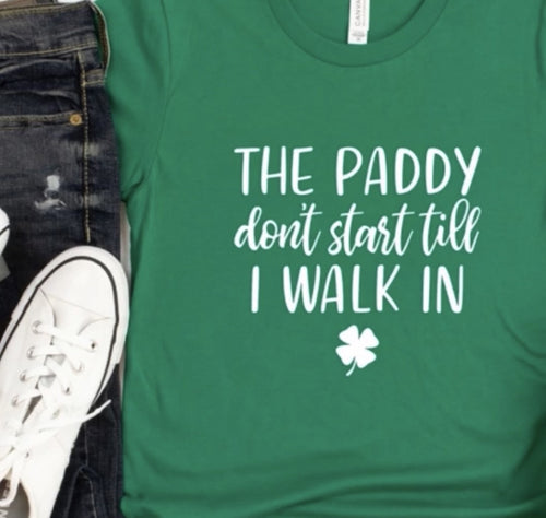 The Paddy Don't Start
